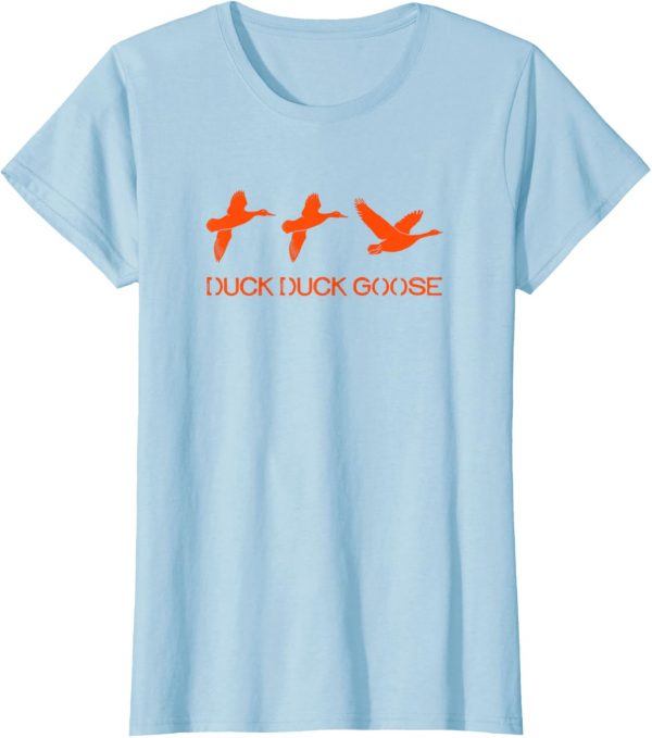 Duck Duck Goose Hunting Tshirt